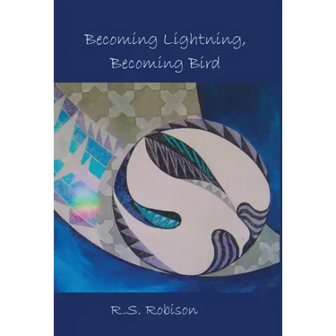 Becoming Lightning, Becoming Bird