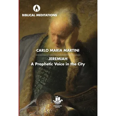 Jeremiah: A Prophetic Voice in the City