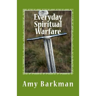 Everyday Spiritual Warfare