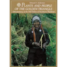 Plants and People of the Golden Triangle
