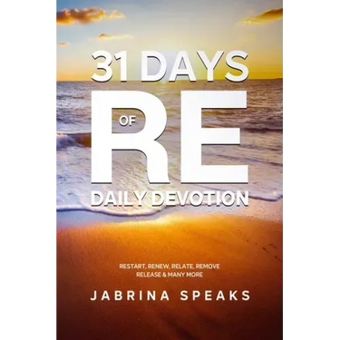 31 Days of Re Daily Devotion