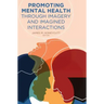 Promoting Mental Health Through Imagery and Imagined Interactions
