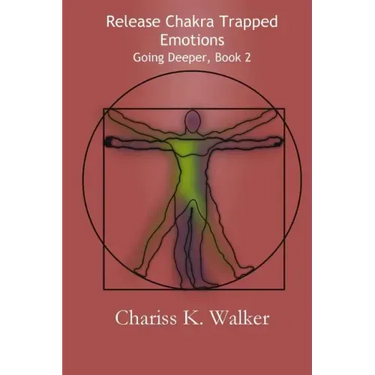Release Chakra Trapped Emotions
