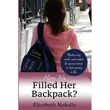 Have You Filled Her Backpack?