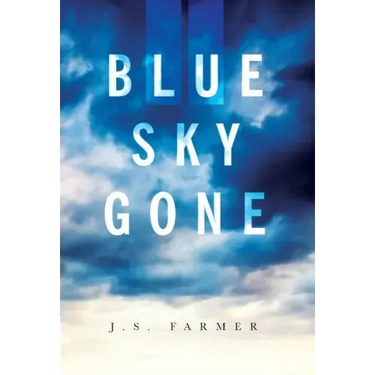 Blue Sky Gone