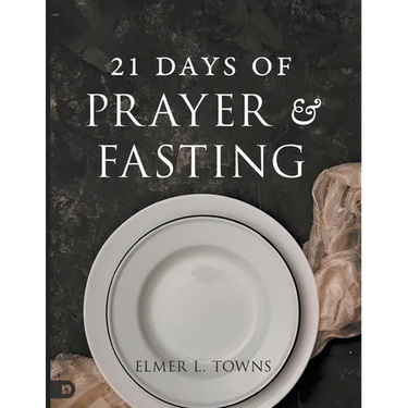 21 Days of Prayer and Fasting