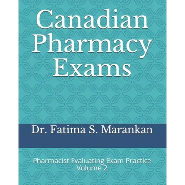Canadian Pharmacy Exams: Pharmacist Evaluating Exam Practice Volume 2 2021