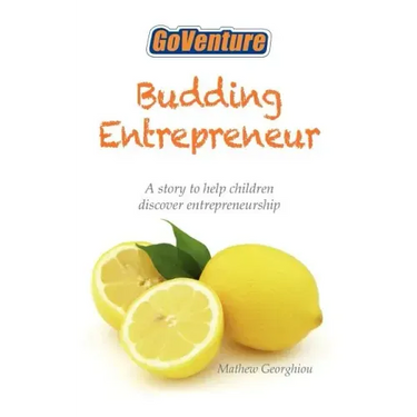 Budding Entrepreneur: Budding Entrepreneur is a story to help children discover entrepreneurship.