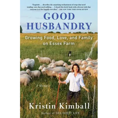 Good Husbandry: A Memoir