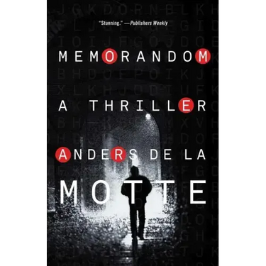 Memorandom: A Thriller