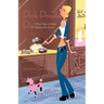 Pink Poodle Pie: Other Tales of How Women Get Even