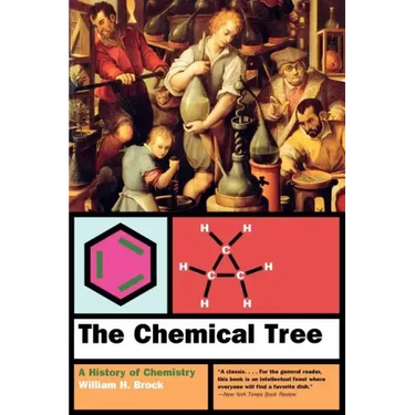 The Chemical Tree: A History of Chemistry