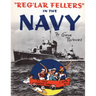 "Reg'lar Fellers" in the Navy: (A WW2 Patriotic Comic Collection)