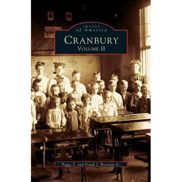 Cranbury, Volume II