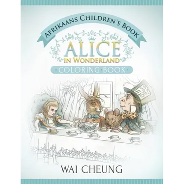 Afrikaans Children's Book: Alice in Wonderland (English and Afrikaans Edition)
