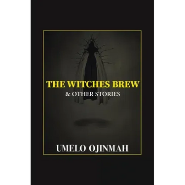 The Witches Brew and Other Stories