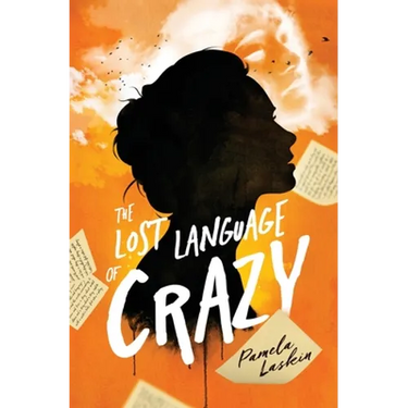 The Lost Language of Crazy