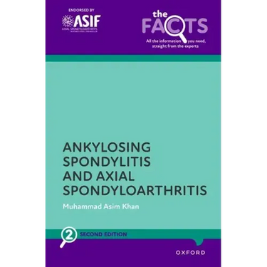 Ankylosing Spondylitis and Axial Spondyloarthritis
