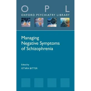 Managing Negative Symptoms of Schizophrenia