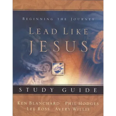 Lead Like Jesus Workbook