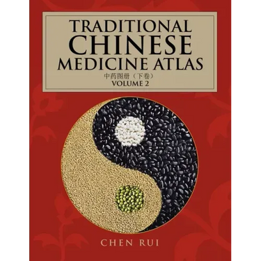 Traditional Chinese Medicine Atlas: Volume 2