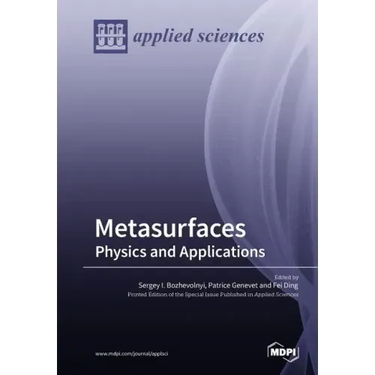 Metasurfaces: Physics and Applications