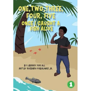 12345 Once I Caught A Fish Alive
