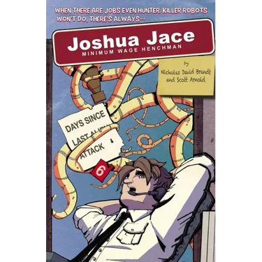 Joshua Jace: Minimum Wage Henchman