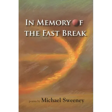 In Memory of the Fast Break