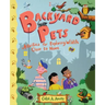 Backyard Pets: Activities for Exploring Wildlife Close to Home