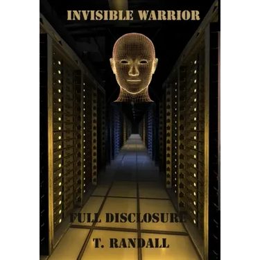 INVISIBLE WARRIOR and FULL DISCLOSURE