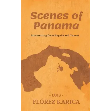 Scenes of Panama: Storytelling from Bugaba and Tonosi