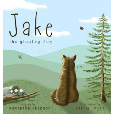Jake the Growling Dog: A Children's Picture Book about the Power of Kindness, Celebrating Diversity, and Friendship.