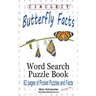 Circle It, Butterfly Facts, Word Search, Puzzle Book