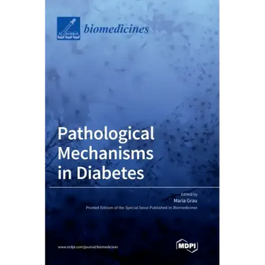 Pathological Mechanisms in Diabetes