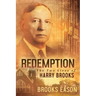 Redemption: The Two Lives of Harry Brooks