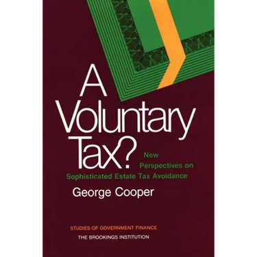 Voluntary Tax?: New Perspectives on Sophisticated Estate Tax Avoidance