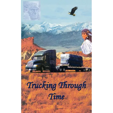 Trucking Through Time