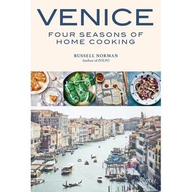 Venice: Four Seasons of Home Cooking