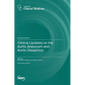Clinical Updates on the Aortic Aneurysm and Aortic Dissection