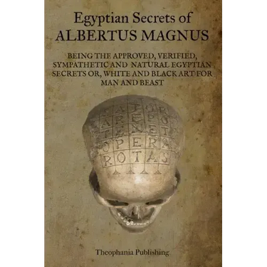 Egyptian Secrets of Albertus Magnus