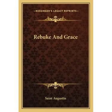 Rebuke and Grace