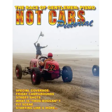 The Race of Gentlemen: PISMO: A Special HOT CARS Pictorial Issue!