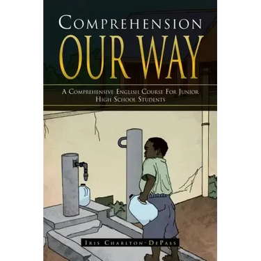 Comprehension Our Way: A Comprehensive English Course for Junior High School Students