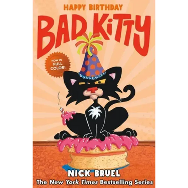 Happy Birthday, Bad Kitty (Full-Color Edition)