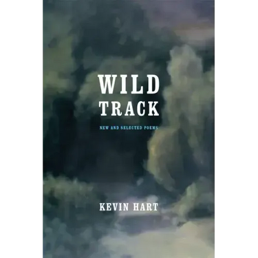 Wild Track: New and Selected Poems