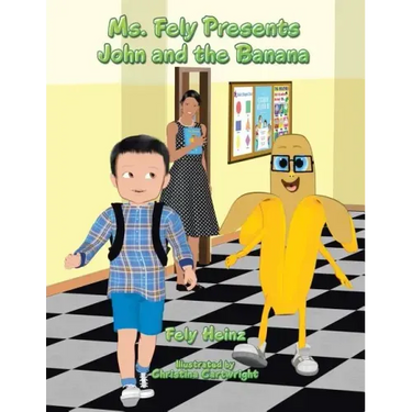 Ms. Fely Presents John and the Banana