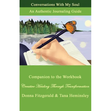 Conversations With My Soul: An Authentic Journaling Guide