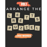 Arrange The Letter Puzzel Vol1 +900 words: Word scramble puzzle game books 2021 with solution for adult