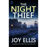 THE NIGHT THIEF a gripping crime thriller full of stunning twists